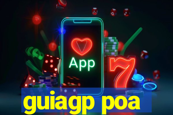 guiagp poa